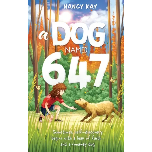 A Dog Named 647 - Hardcover