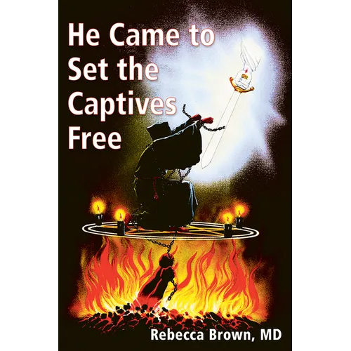 He Came to Set the Captives Free - Paperback