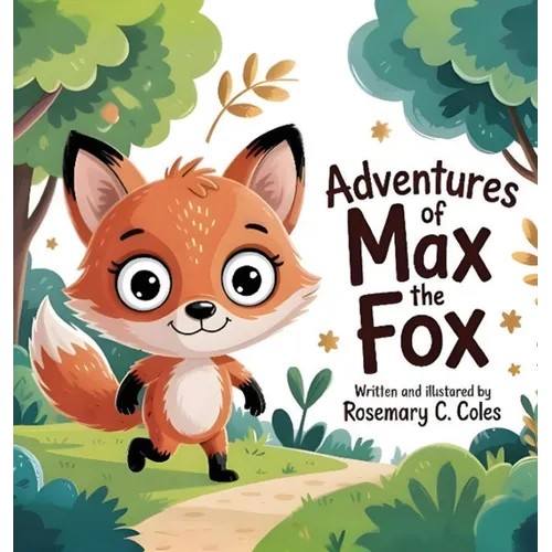 Adventure of Max the Fox - Hardcover