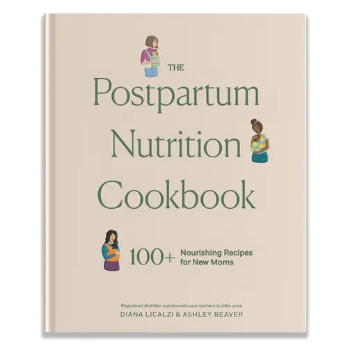 The Postpartum Nutrition Cookbook: Postpartum Gifts for Mom - Hardcover