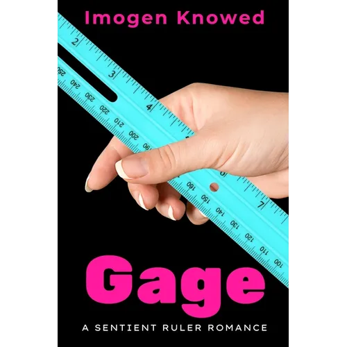 Gage: A Sentient Ruler Romance - Paperback