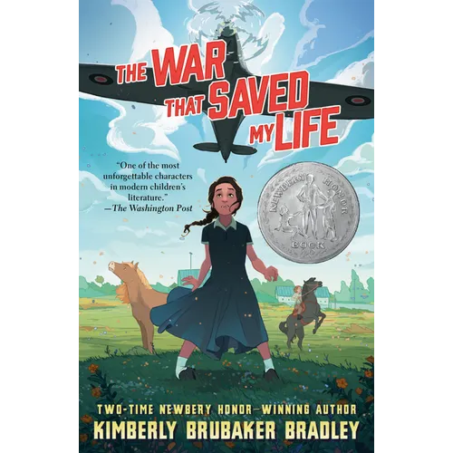 The War That Saved My Life: (Newbery Honor Award Winner) - Paperback