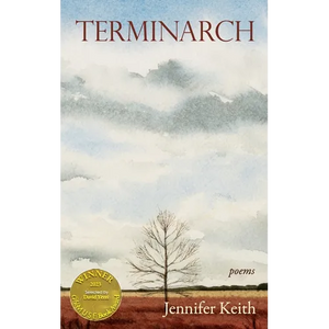 Terminarch (Able Muse Book Award for Poetry) - Hardcover