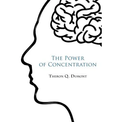 The Power of concentration - Paperback