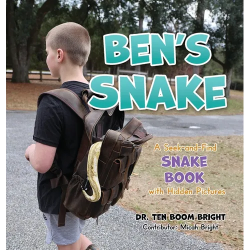 Ben's Snake - Hardcover