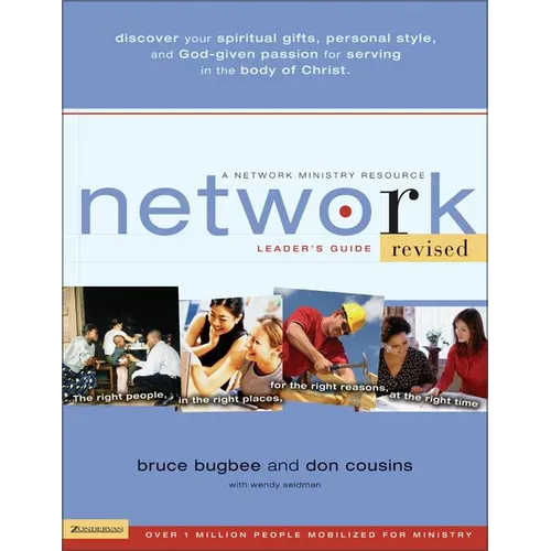 Network Leader's Guide: The Right People, in the Right Places, for the Right Reasons, at the Right Time - Paperback