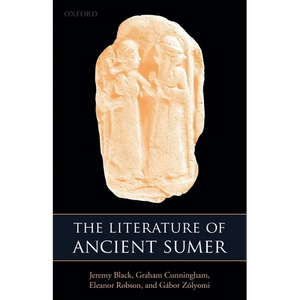 The Literature of Ancient Sumer - Paperback