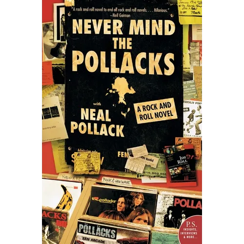 Never Mind the Pollacks: A Rock and Roll Novel - Paperback