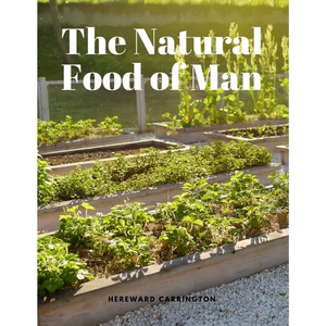 The Natural Food of Man - Paperback