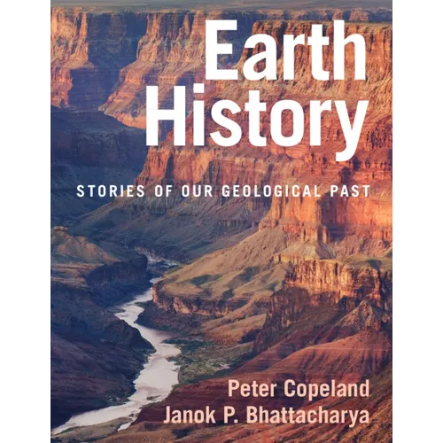 Earth History: Stories of Our Geological Past - Paperback