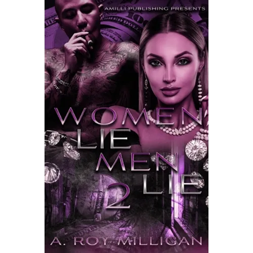 Women Lie Men Lie part 2: When The Numbers Just Dont Add Up - Paperback