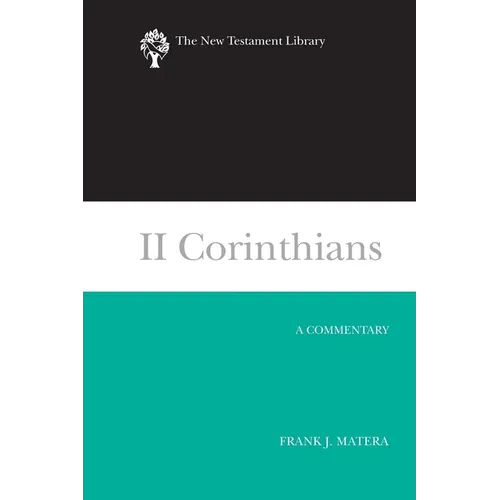 II Corinthians: A Commentary - Paperback