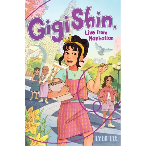 Gigi Shin, Live from Manhattan - Hardcover