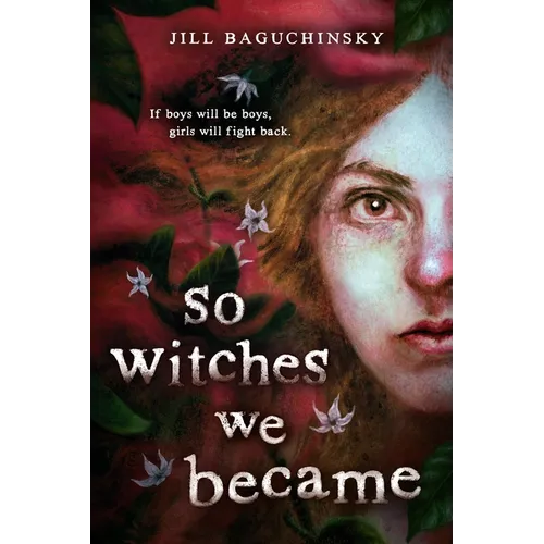 So Witches We Became - Paperback