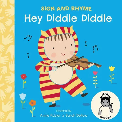 Hey Diddle Diddle ASL - Board Book