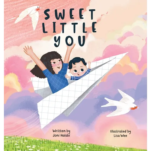 Sweet Little You - Hardcover