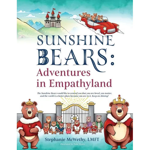 Sunshine Bears: Adventures in Empathyland - Paperback
