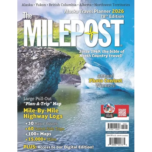 The Milepost 2026: Alaska Travel Planner - Paperback