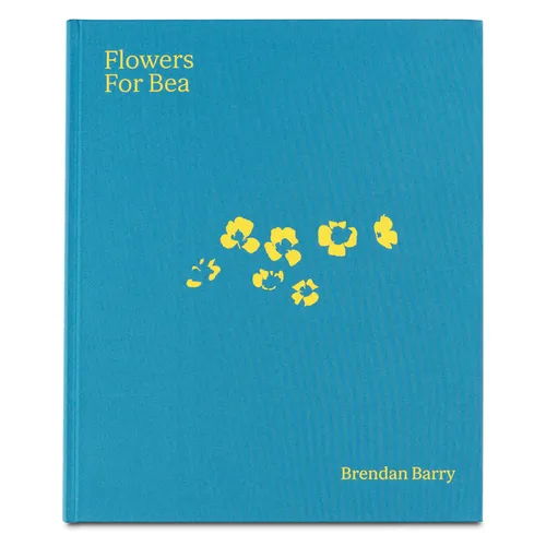 Flowers for Bea - Hardcover