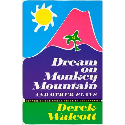Dream on Monkey Mountain and Other Plays - Paperback