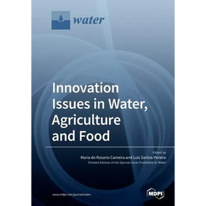 Innovation Issues in Water, Agriculture and Food - Paperback