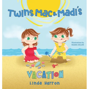 Twins Mac & Madi's Vacation - Hardcover