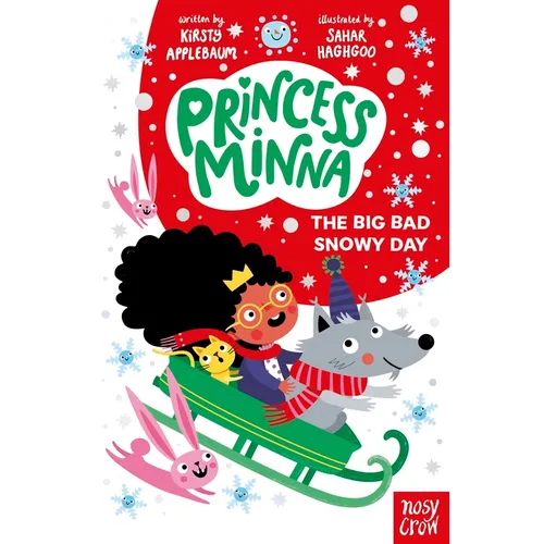 Princess Minna: The Big Bad Snowy Day - Paperback