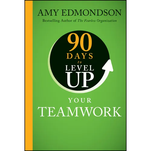 90 Days to Level Up Your Teamwork - Hardcover