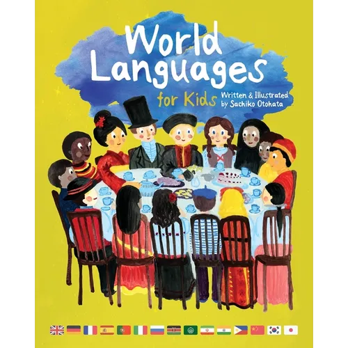 World Languages for Kids: Phrases in 15 Different Languages - Paperback