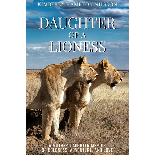 Daughter of a Lioness - Paperback
