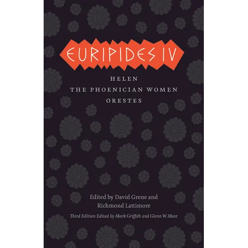 Euripides IV: Helen, the Phoenician Women, Orestes - Paperback