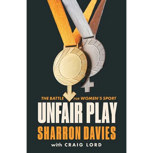 Unfair Play: The Battle For Women's Sport - Paperback