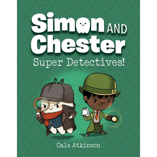 Super Detectives! (Simon and Chester Book #1) - Paperback