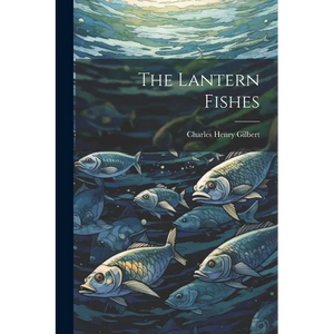 The Lantern Fishes - Paperback