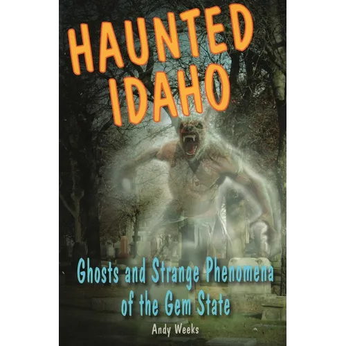 Haunted Idaho - Paperback