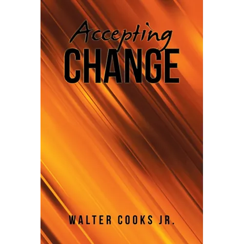 Accepting Change - Paperback