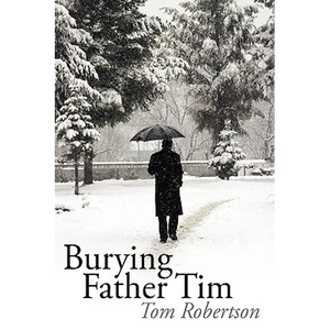 Burying Father Tim - Paperback
