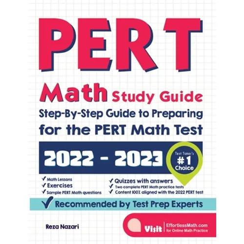PERT Math Study Guide: Step-By-Step Guide to Preparing for the PERT Math Test - Paperback