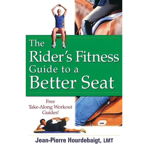 The Rider's Fitness Guide to a Better Seat - Paperback