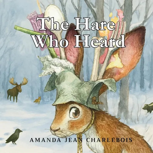 The Hare Who Heard - Paperback