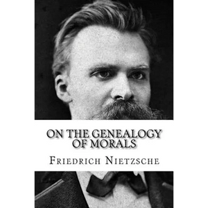 On the Genealogy of Morals - Paperback