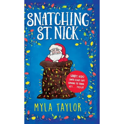 Snatching St. Nick - Hardcover
