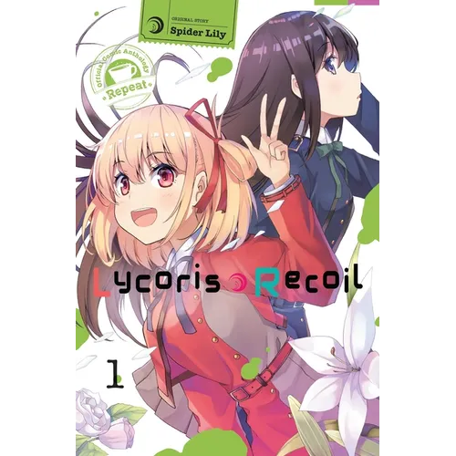 Lycoris Recoil Official Comic Anthology: Repeat, Vol. 1 - Paperback