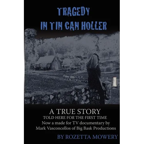 Tragedy in Tin Can Holler - Paperback