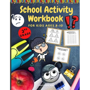 School Activity Workbook for kids Ages 8-10: Brain Challenging Activity Book, Math, Writing and More - Paperback