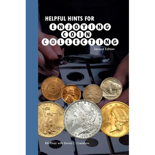 Helpful Hints for Enjoying Coin Collecting - Paperback