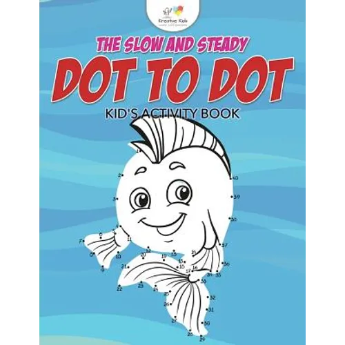 The Slow and Steady Dot to Dot Kid's Activity Book - Paperback