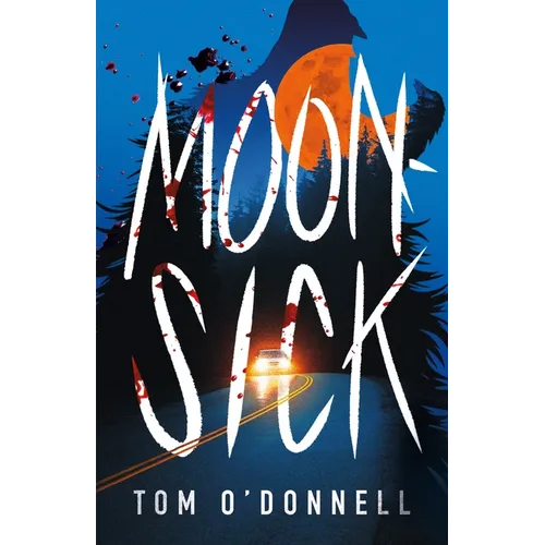 Moonsick - Hardcover