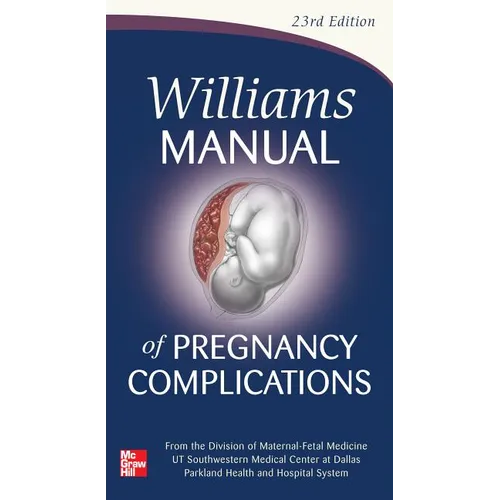 Williams Manual of Pregnancy Complications - Paperback