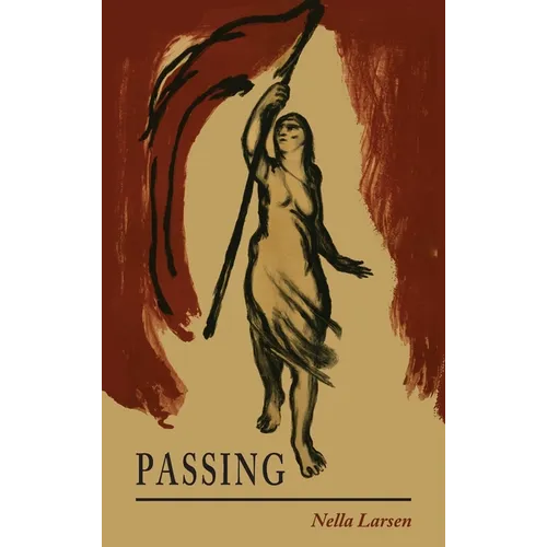 Passing - Hardcover
